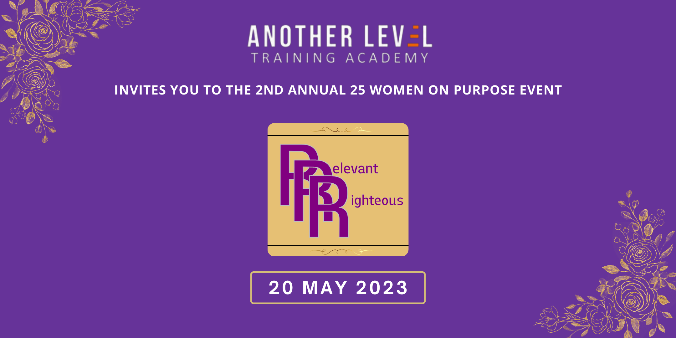 Invites you to the 2nd annual 25 women on purpose